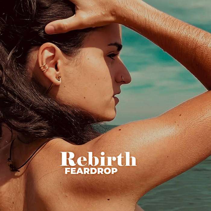 FEARDROP - Rebirth (Cover)